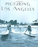 Picturing Los Angeles
