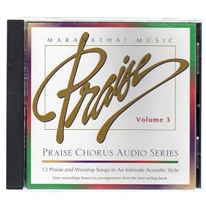 Maranatha! Music Praise Chorus