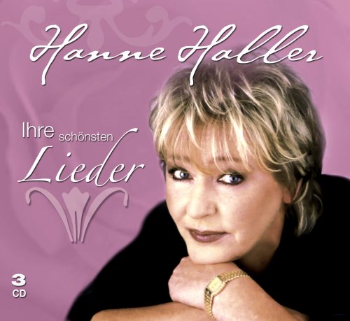Hanne Haller - Ihre Sch&ouml;nsten Lieder - Zortam Music