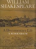William Shakespeare : a documentary life