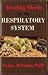 Healing Herbs for the respiratory system