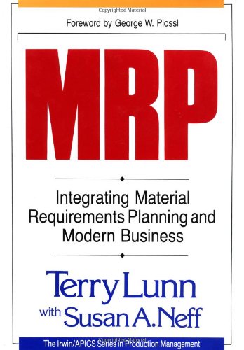 mrp integrating material requirements planning and modern business