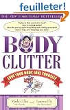 Body Clutter: Love Your Body, Love Yourself