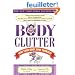 Body Clutter: Love Your Body, Love Yourself