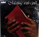 Meeting with God : Mount Vernon Baptist Church, Indianapolis, Indiana