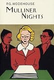 Cover of Mulliner Nights by Sir P G Wodehouse 1841591262