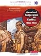 International co-operation and conflict 1890s-1920s