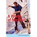 A World of My Own: The first ever non-stop solo round the world voyage