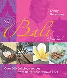 The Bali Cookbook: Over 100 Delicious Recipes from Bali's Most Famous Chef