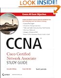 CCNA Cisco Certified Network Associate Study Guide: Exam 640-802