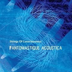 Fantomastique/Acoustica