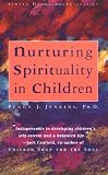 Nurturing Spirituality in Children: Simple Hands-on Activities