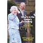 What's in the Queen's Handbag: And Other Royal Secrets