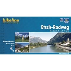 bikeline Radtourenbuch Etsch- Radweg, Von Landeck nach Verona, wetterfest/rei�fest