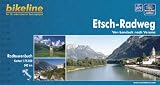 bikeline Radtourenbuch Etsch- Radweg, Von Landeck nach Verona, wetterfest/rei�fest