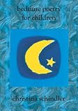 Bedtime Poetry for Children: A Mother's Love