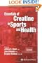 Essentials of Creatine in Sports and Health
