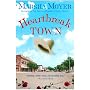 Heartbreak Town: A Novel