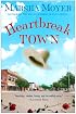 Heartbreak Town: A Novel