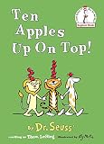 Ten Apples Up On Top (Turtleback School & Library Binding Edition) (I Can Read It All by Myself Beginner Books (Hardcover))