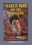 Charlie Bone and the Hidden King (Children of the Red King Series Book)