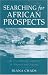 Searching for African Prospects: Life as a Mining Engineer in Nigeria and Angola