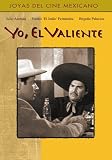 Yo El Valiente