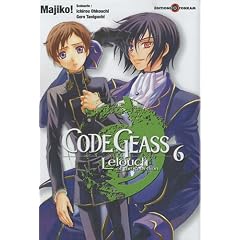 Code Geass , Tome 6 : Lelouch of the rebellion