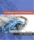 Fundamentals of Precalculus (2nd Edition)
