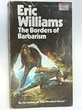 The borders of barbarism