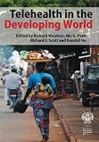 Telehealth in the Developing World