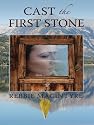 Cast the First Stone (Five Star Mystery Series)