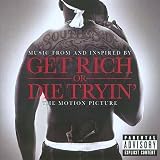 Review Various Artists  / Get Rich Or Die Tryin'- The Original Motion Picture Soundtrack