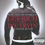 Get Rich Or Die Tryin'- The Original Motion Picture Soundtrack