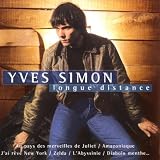 Longue Distance: Best of(Yves Simon)