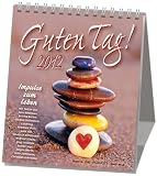 Guten Tag! 2012 Impulse zum Leben Postkartenkalender: Mutmach-Kalender