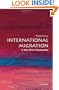International Migration: A Very Short Introduction (Very Short Introductions)
