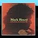 Mark Heard, reflections of a former life by Mark Heard (2010-12-22) &#x3010;&#x4E26;&#x884C;&#x8F38;&#x5165;&#x54C1;&#x3011;, 発売中