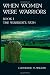 Books : When Women Were Warriors Book I