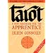Tarot - A New Handbook for the Apprentice: 1 (Connolly Tarot)