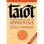Tarot - A New Handbook for the Apprentice: 1 (Connolly Tarot)