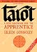 Tarot - A New Handbook for the Apprentice: 1 (Connolly Tarot)