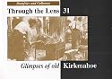 Glimpses of Old Kirkmahoe (Dumfries & Galloway Through the Lens)