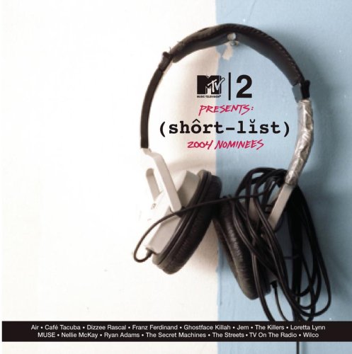 CD-Charts  Search : MTV2 Presents: Shortlist 2004 Nominees