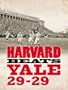 Harvard Beats Yale 29-29