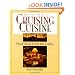 Cruising Cuisine: Fresh Food from the Galley