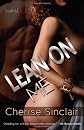 Lean on Me (Masters of the Shadowlands 4) [Paperback]