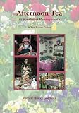 Afternoon Tea in Southeast Pennsylvania: A Tea Room Guide
