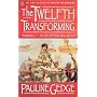 The Twelth Transforming