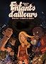 Les enfants d'ailleurs, cycle 1, tome 3 : Le ma�tre des Ombres